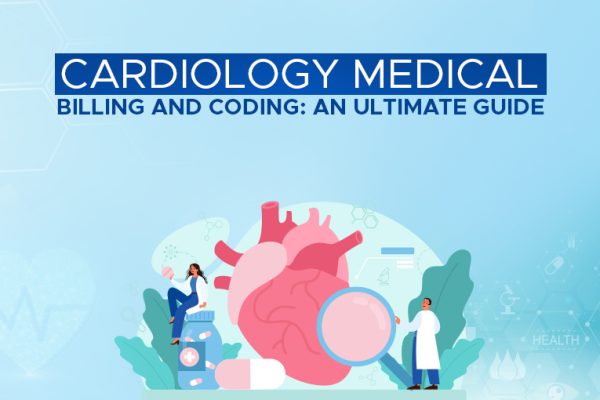 Cardiology-Medical-Billing-and-Codi-An-Ultimate-Guide-copy