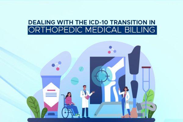 Dealing-with-the-ICD-10-Transition-in-Orthopedic-Medical-Billings